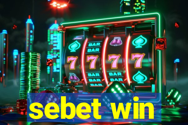 sebet win